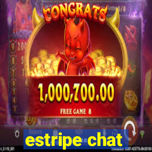 estripe chat